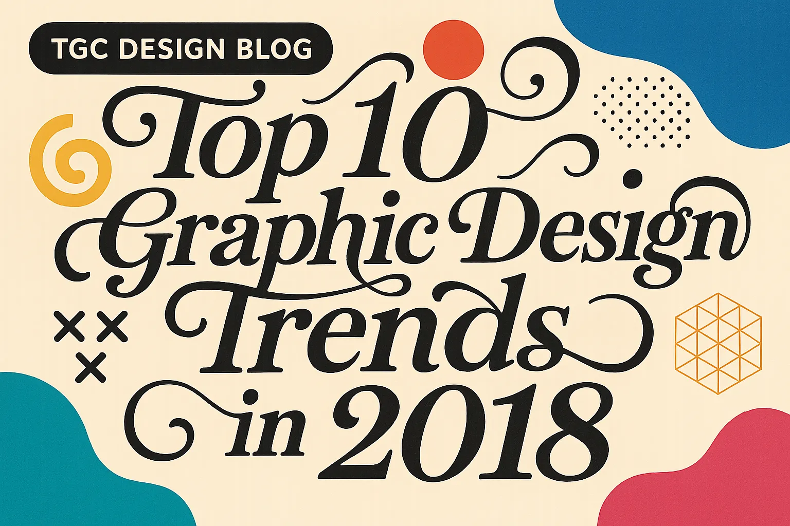 Top 10 Graphic Design Trends in 2018